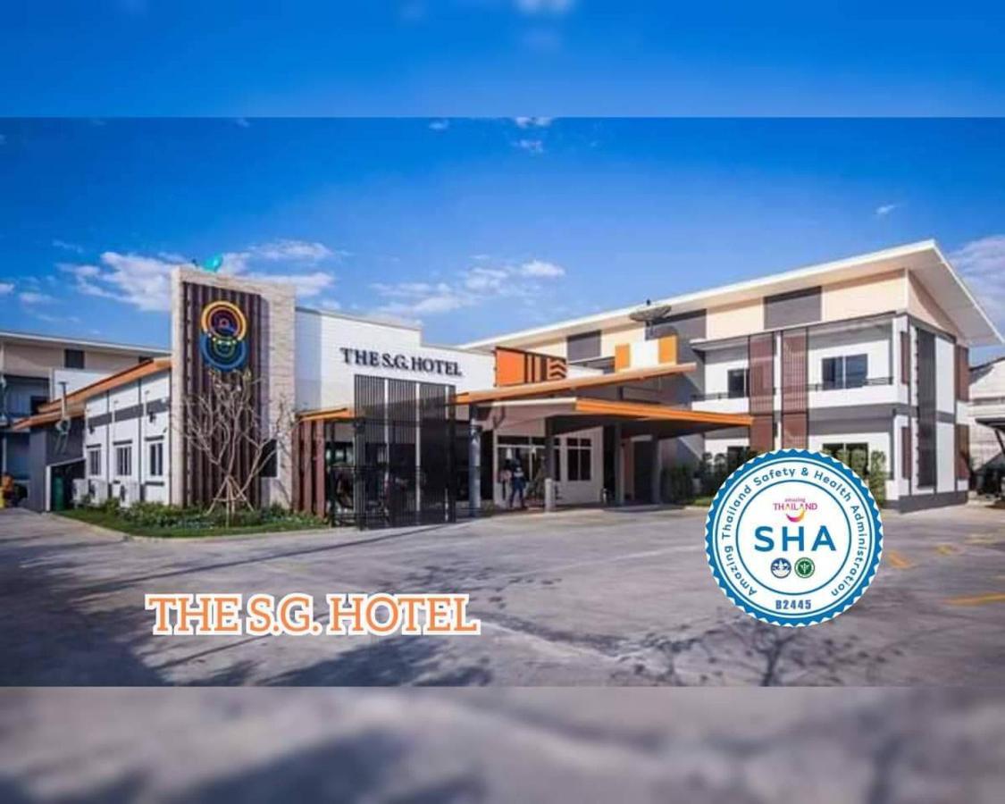 The S.G Hotel Buriram Eksteriør bilde
